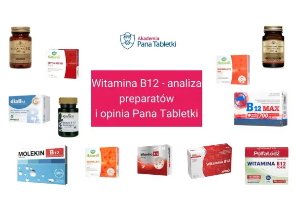 Najlepsza Witamina B12 - Wybierz formę i dawkę dla siebie!