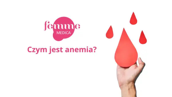 Anemia - objawy, przyczyny i skuteczne leczenie